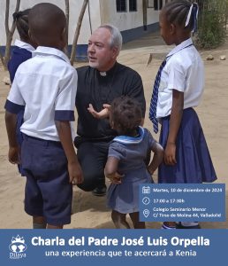 Charla del Padre José Luis Orpella. Una experiencia que te acercará a Kenia